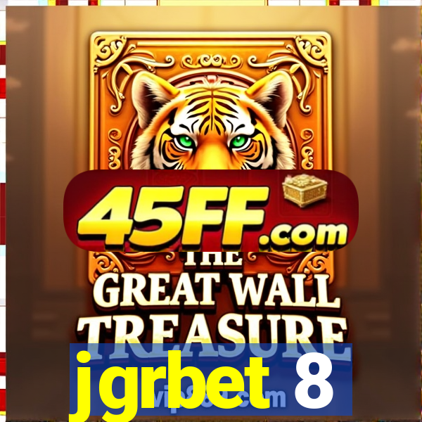 jgrbet 8